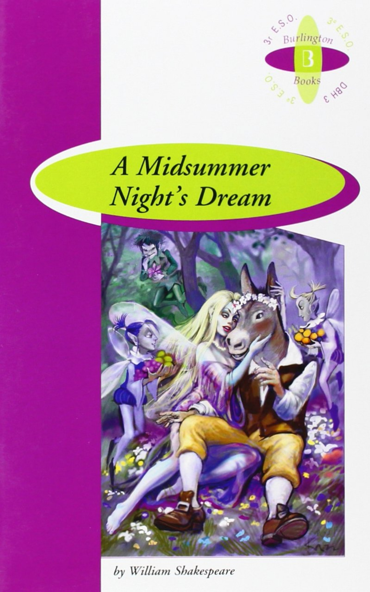 Midsummer nights dream 3 eso - William Shakespeare