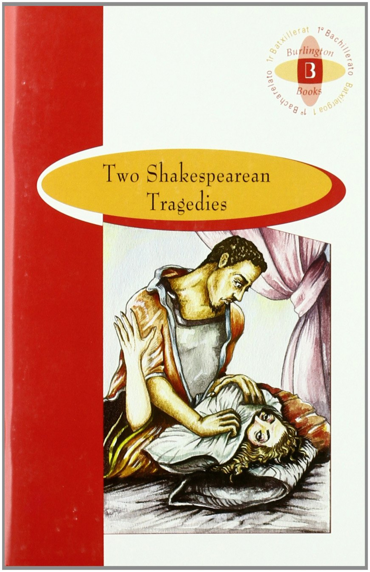 Two shakespearean tragedies 1bac - Burling
