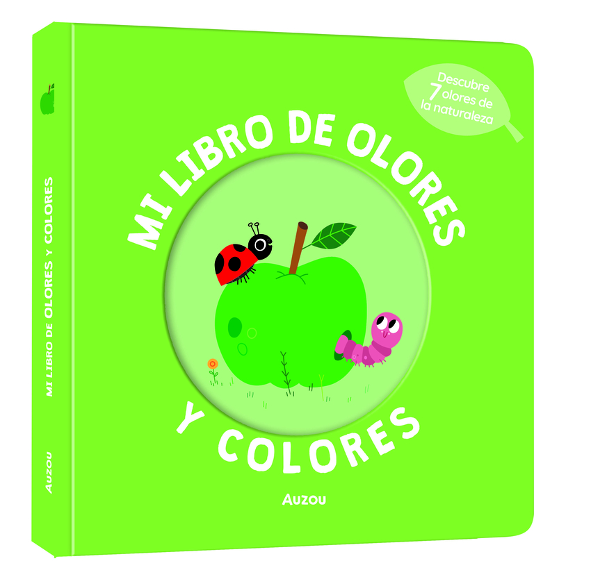 Mi libro de olores y colores. La naturaleza