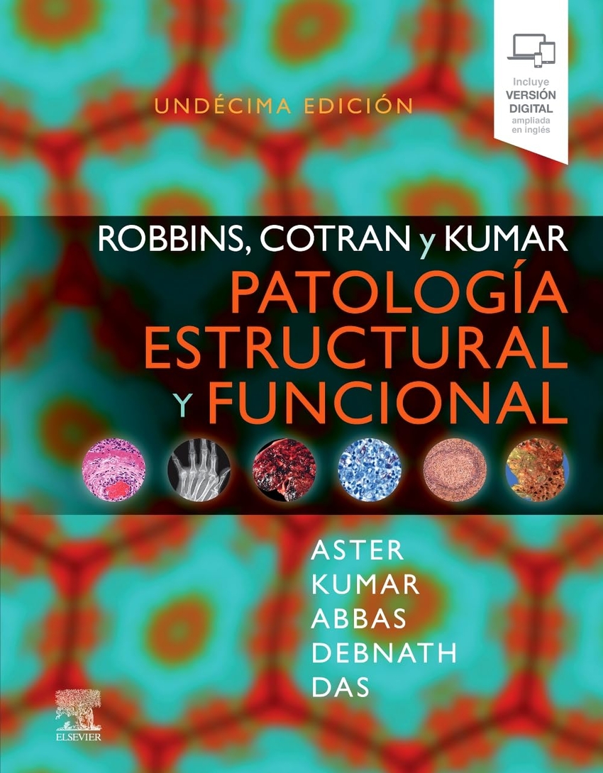 Robbins y cotran.patologia estructural y funcional