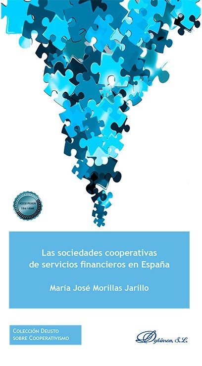 Las sociedades cooperativas de servicios financieros en Espa�a