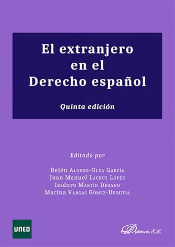 El extranjero en el Derecho espa�ol