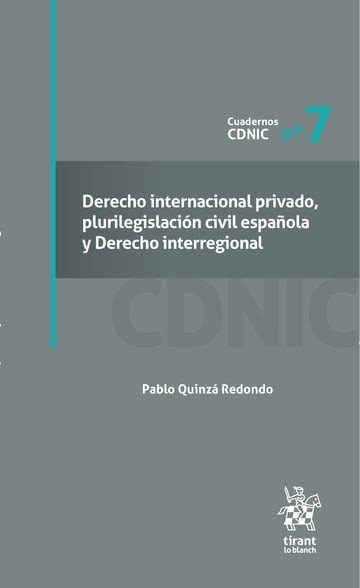 Derecho internacional privado, plurilegislaci�n civil espa�ola y Derecho interregional