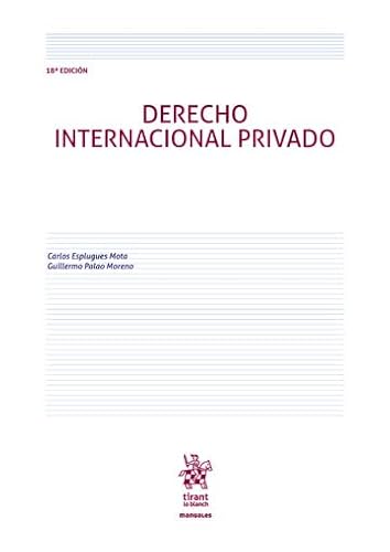 Derecho Internacional Privado 18� Edici�n