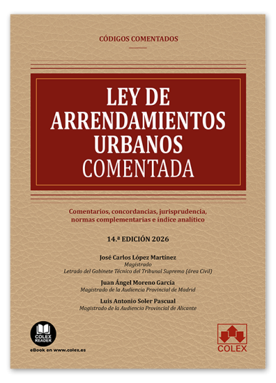 Ley de Arrendamientos Urbanos - C�digo comentado