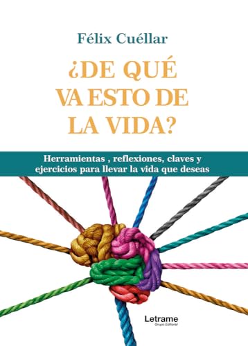 �De qu� va esto de la vida?