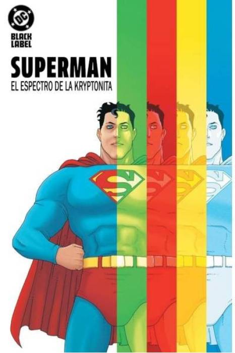 Panini Cómic Dc Black Label: Superman-el Espectro De La Kryptonita