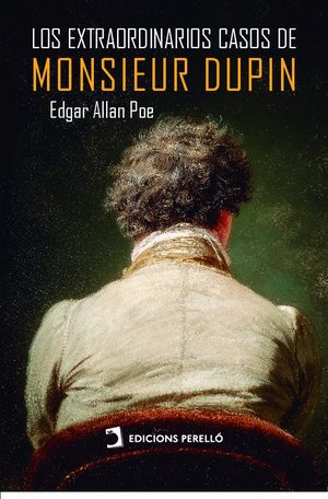 Extraordinarios casos de monsieur dupin