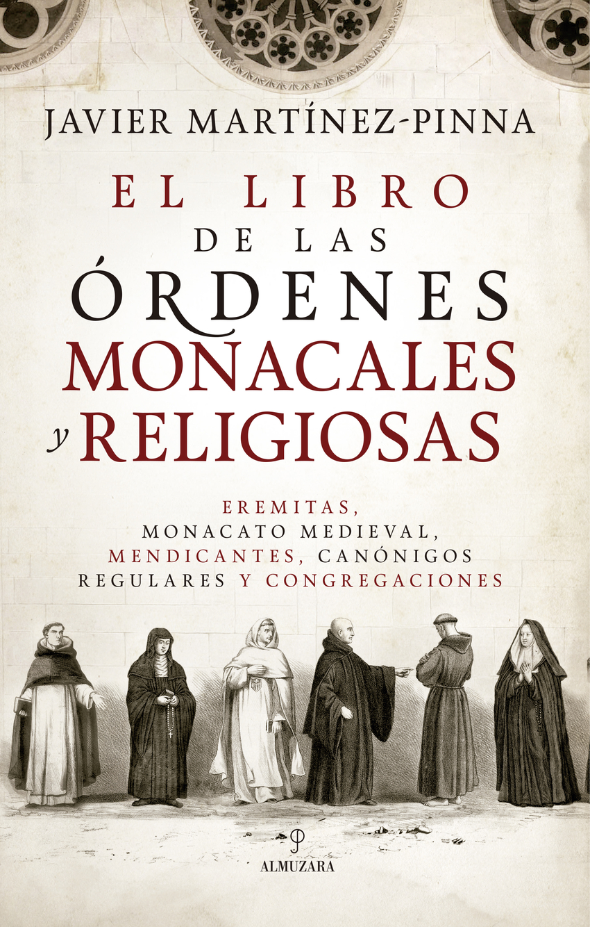 El libro de las �rdenes monacales y religiosas