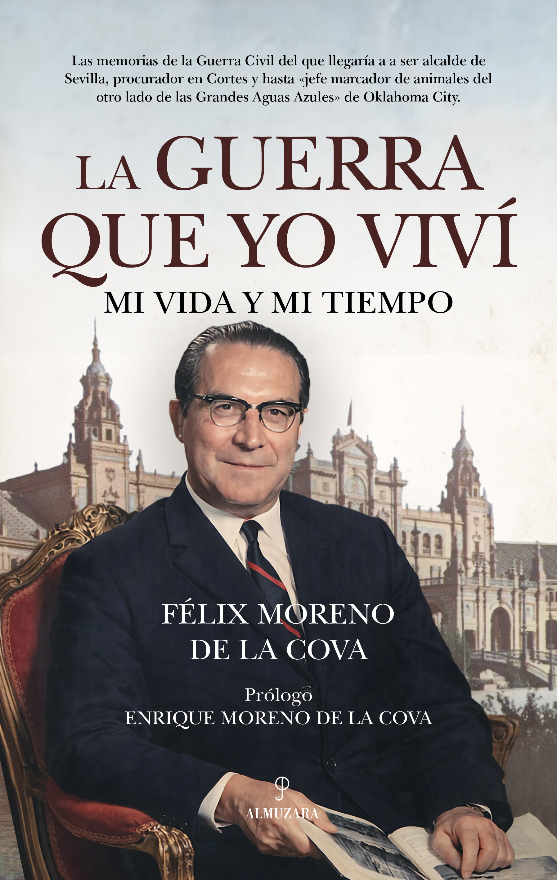 La guerra que yo viv�