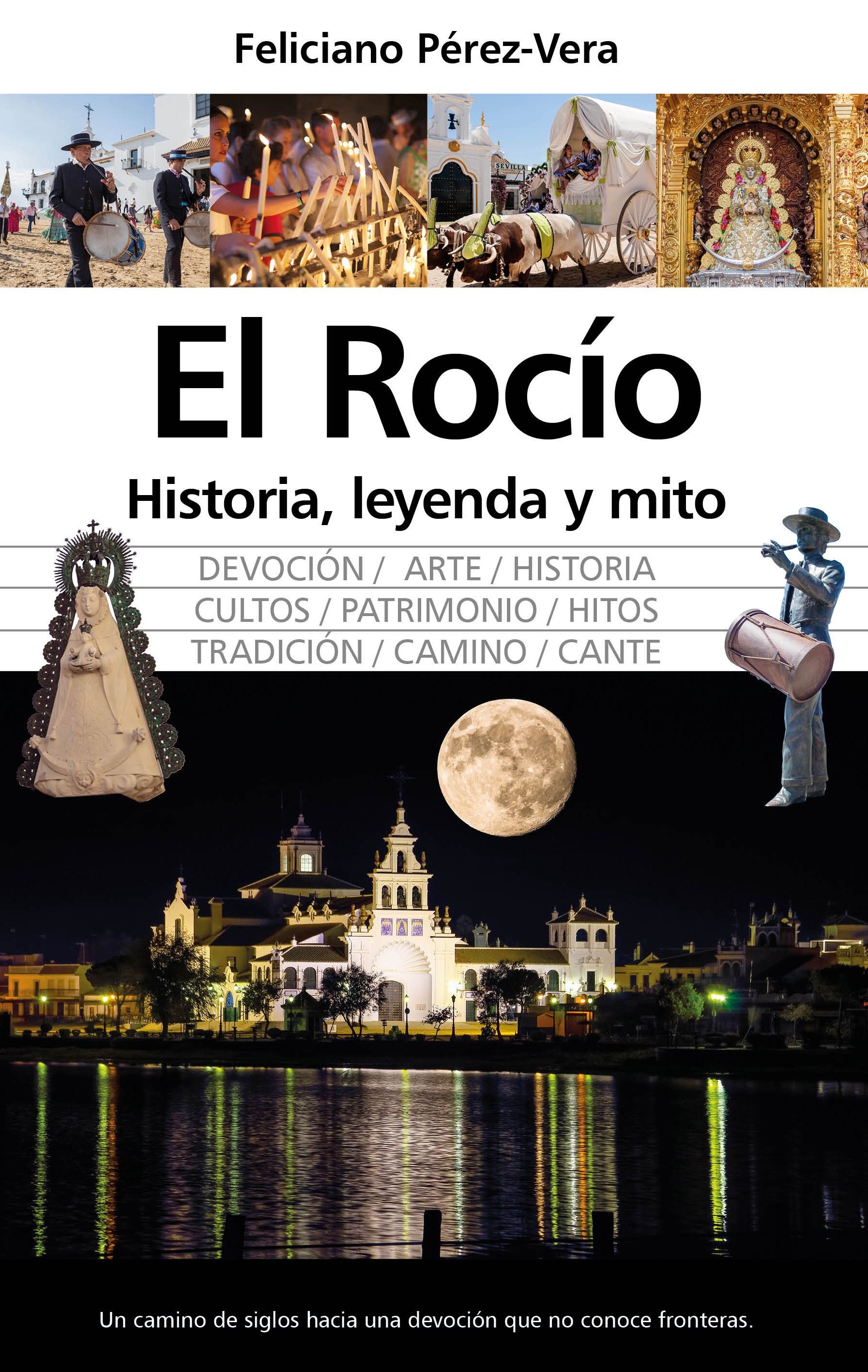 ROC�O, HISTORIA, LEYENDA Y MITO, EL