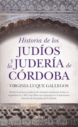 Historia de los jud�os y la juder�a de C�rdoba