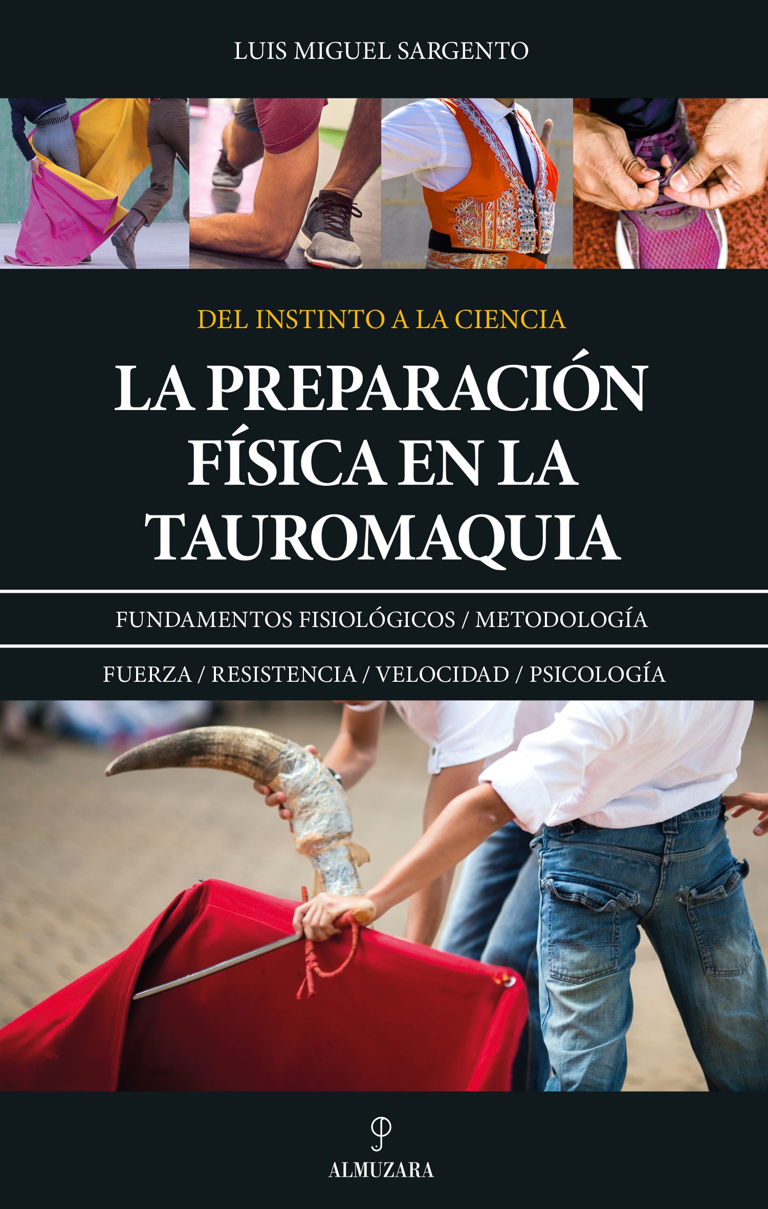 La preparaci�n f�sica en la tauromaquia