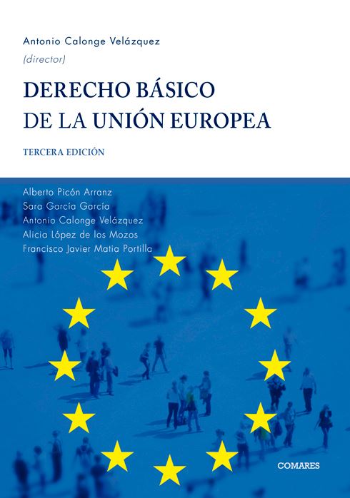 DERECHO BASICO DE LA UNION EUROPEA (3 ED.)