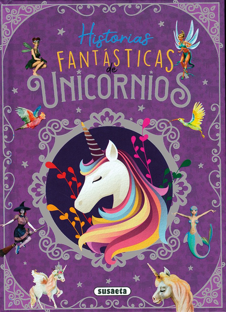 Historias fant�sticas de unicornios
