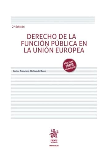 DERECHO DE LA FUNCION PUBLICA EN LA UNION EUROPEA, EL