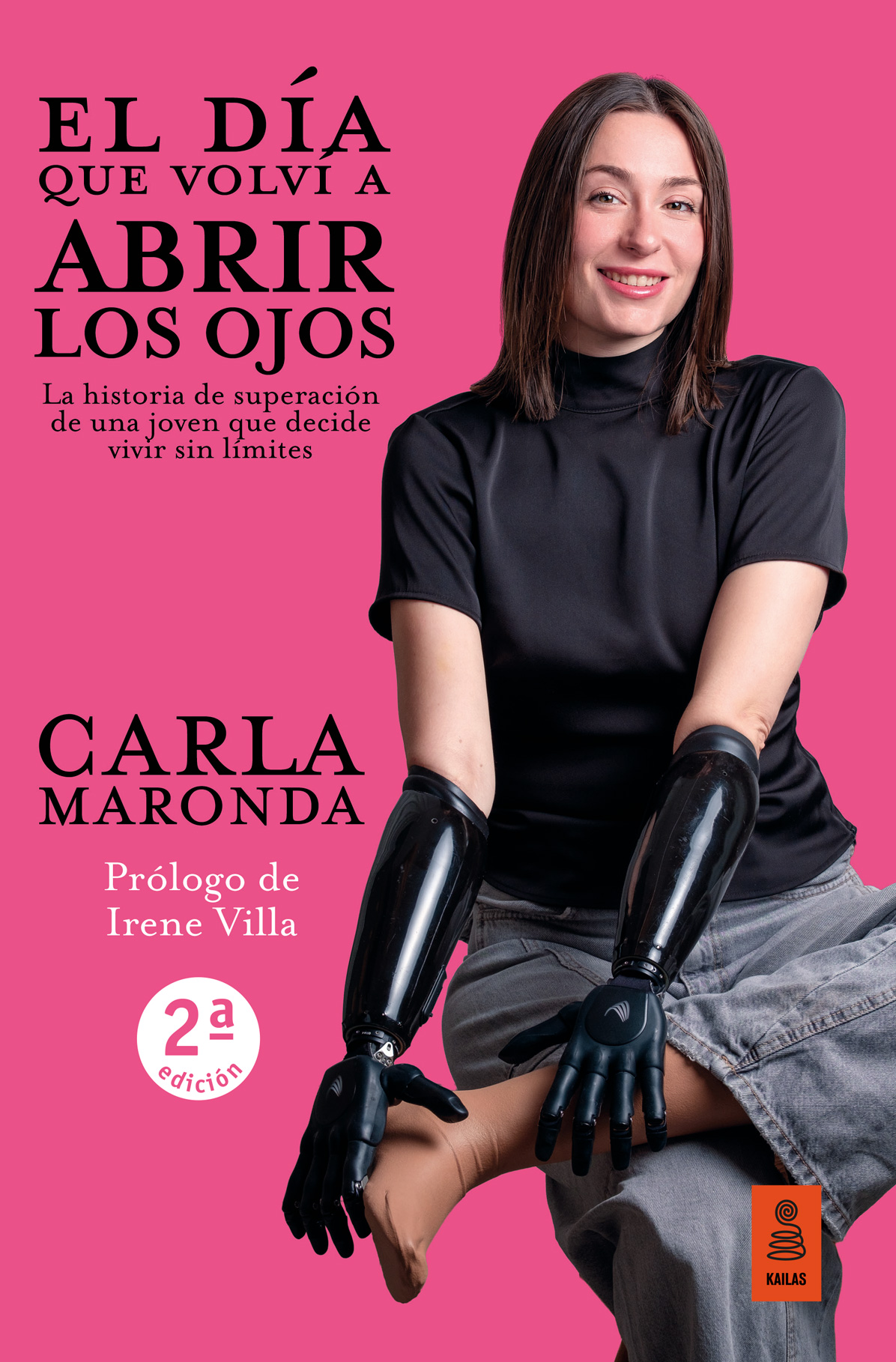 El d�a que volv� a abrir los ojos