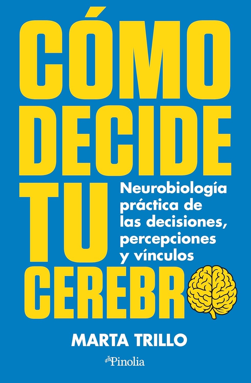 Como decide tu cerebro