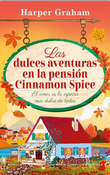 Las dulces aventuras en la pensi�n Cinnamon Spice