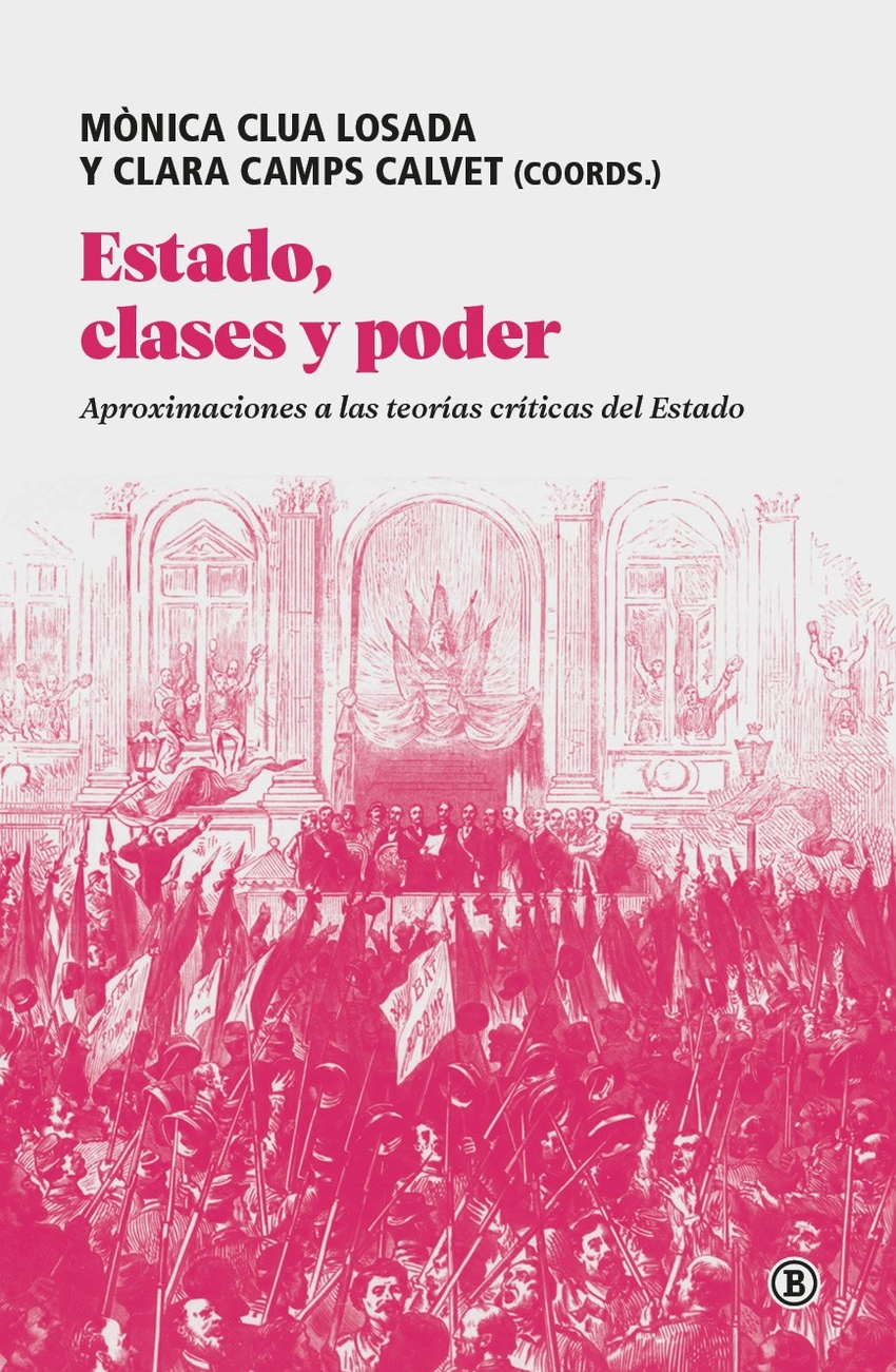 Estado, clases y poder:aproximaciones teorias criticas
