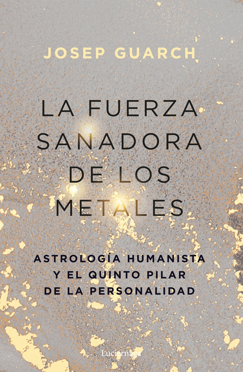 La fuerza sanadora de los metales