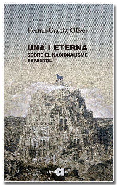 Una i eterna. Sobre el nacionalisme espanyol