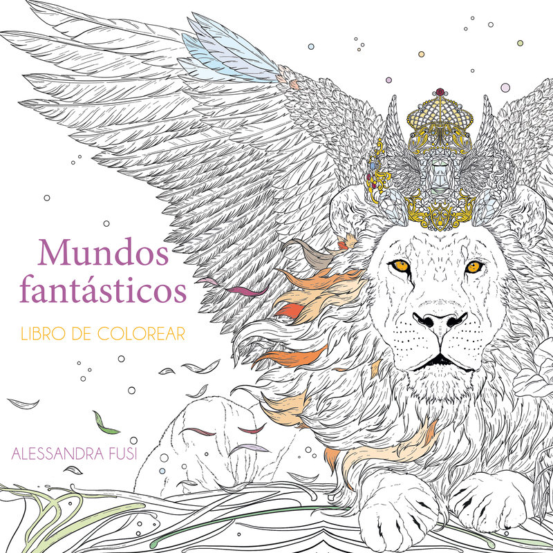 Mundos fant�sticos: Libro de colorear