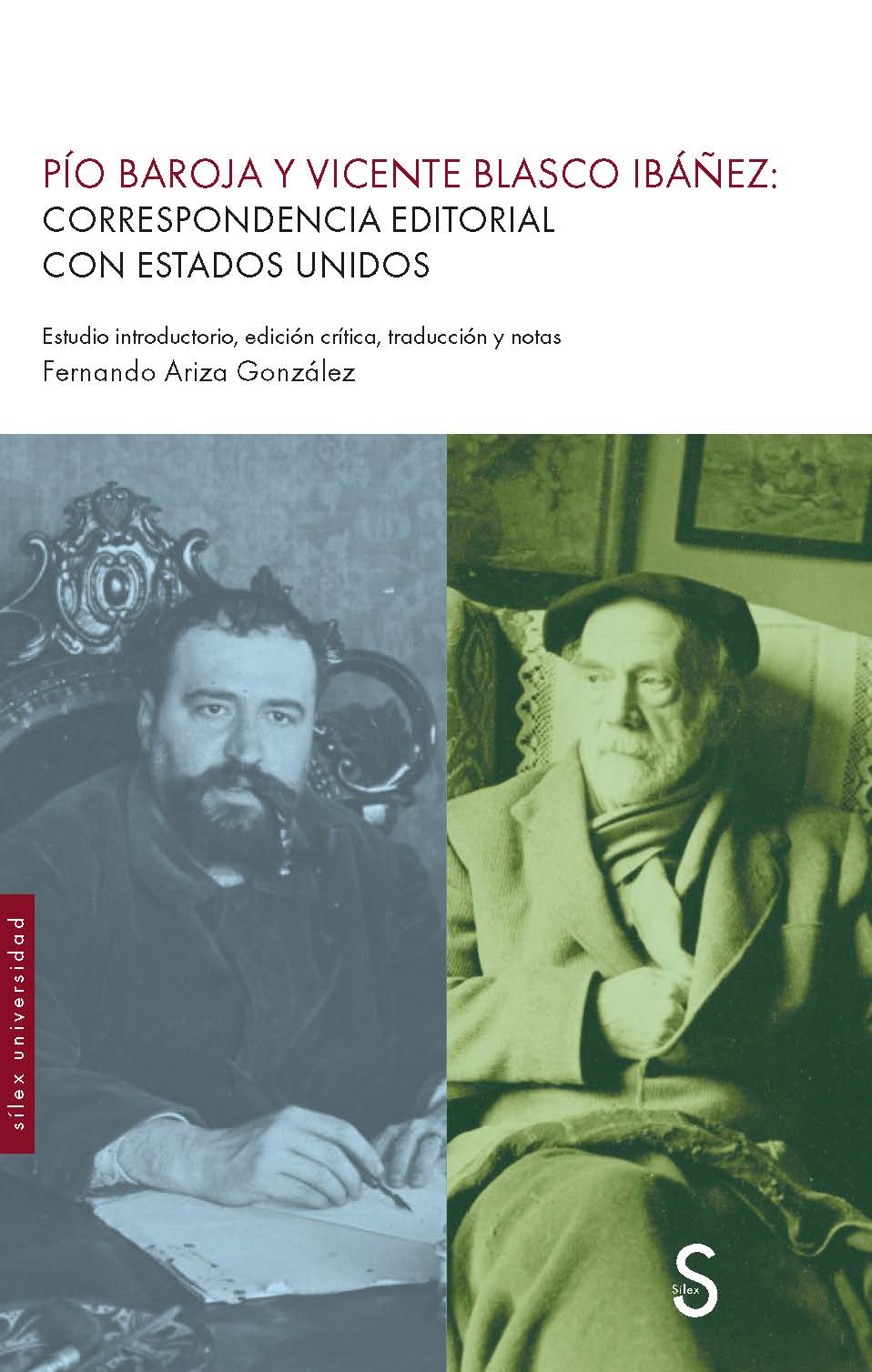 P�o Baroja y Vicente Blasco Ib��ez: