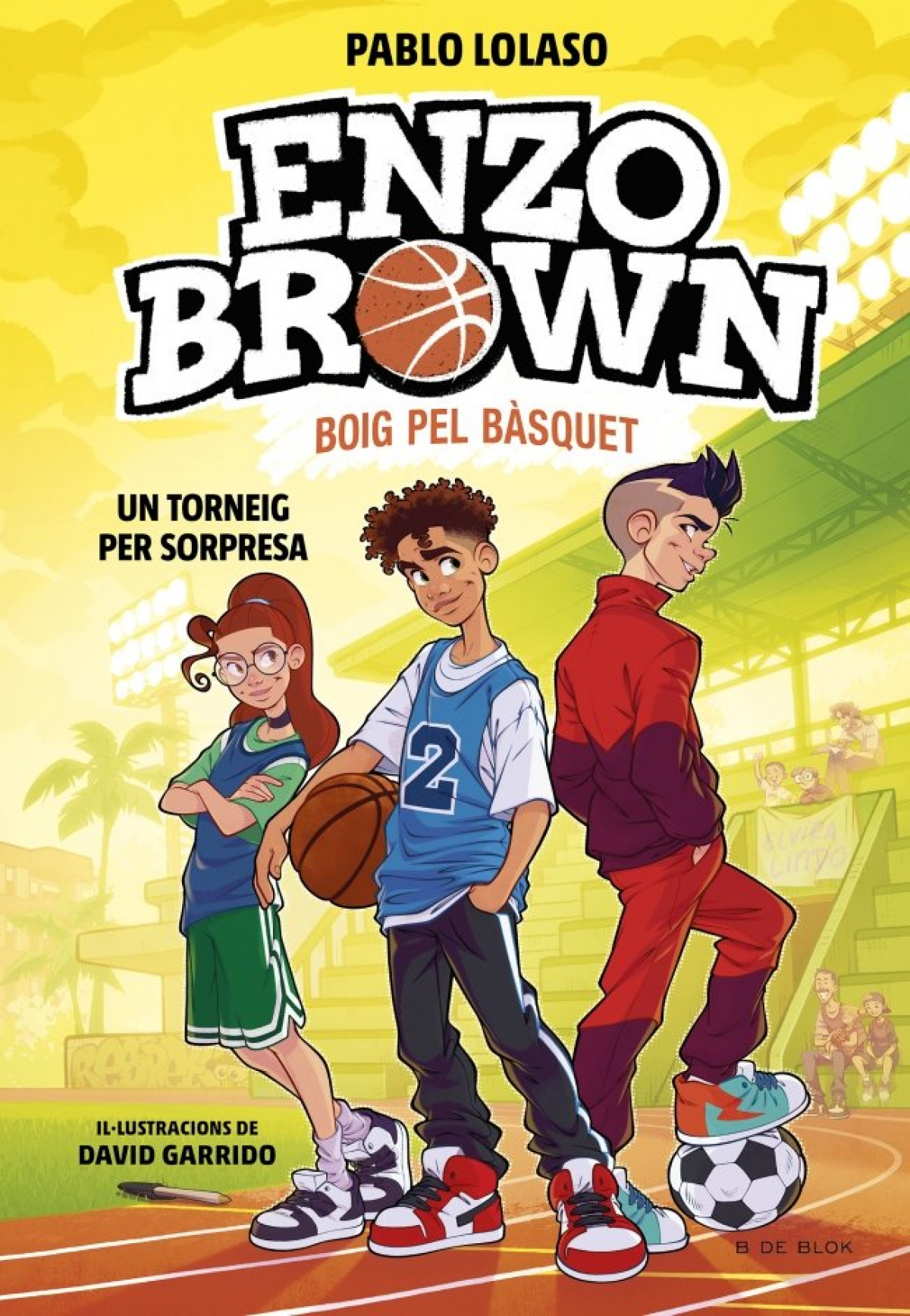 Enzo Brown: Boig pel b�squet 3 - Un torneig per sorpresa