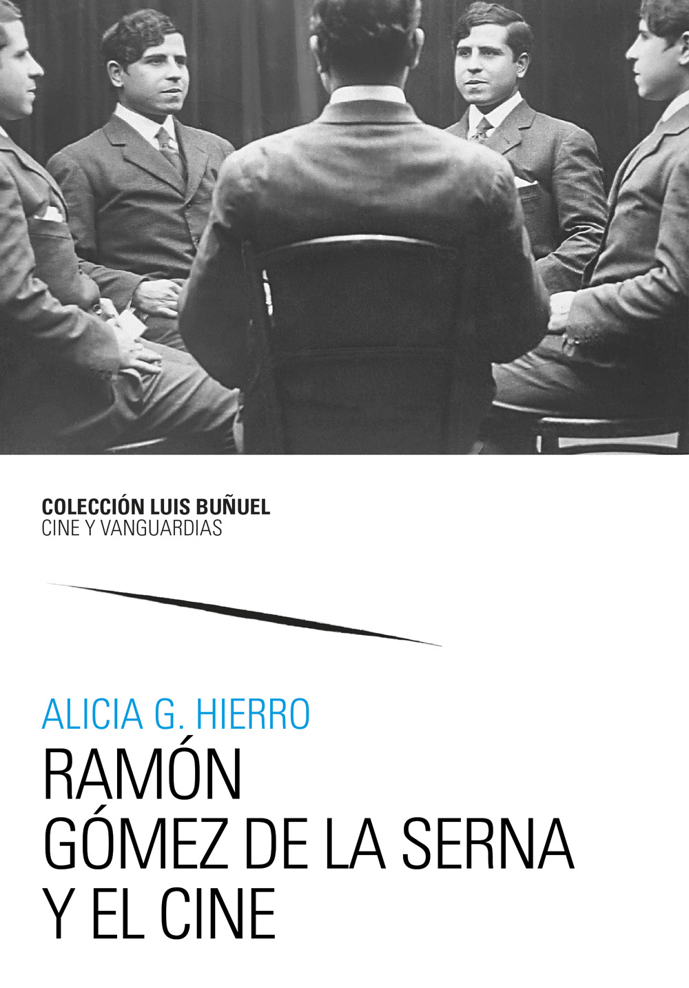 Ram�n G�mez de la Serna y el cine