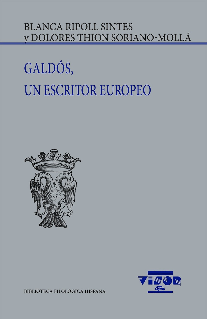 GALDOS, UN ESCRITOR EUROPEO