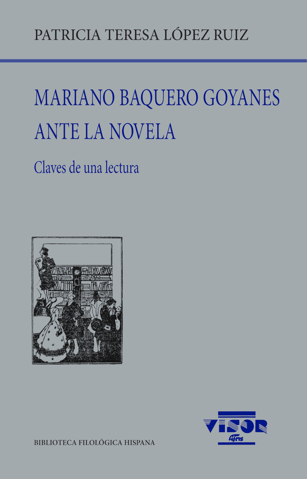 Mariano Baquero Goyanes ante la novela