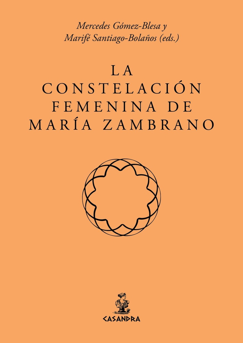 La constelaci�n femenina de Mar�a Zambrano