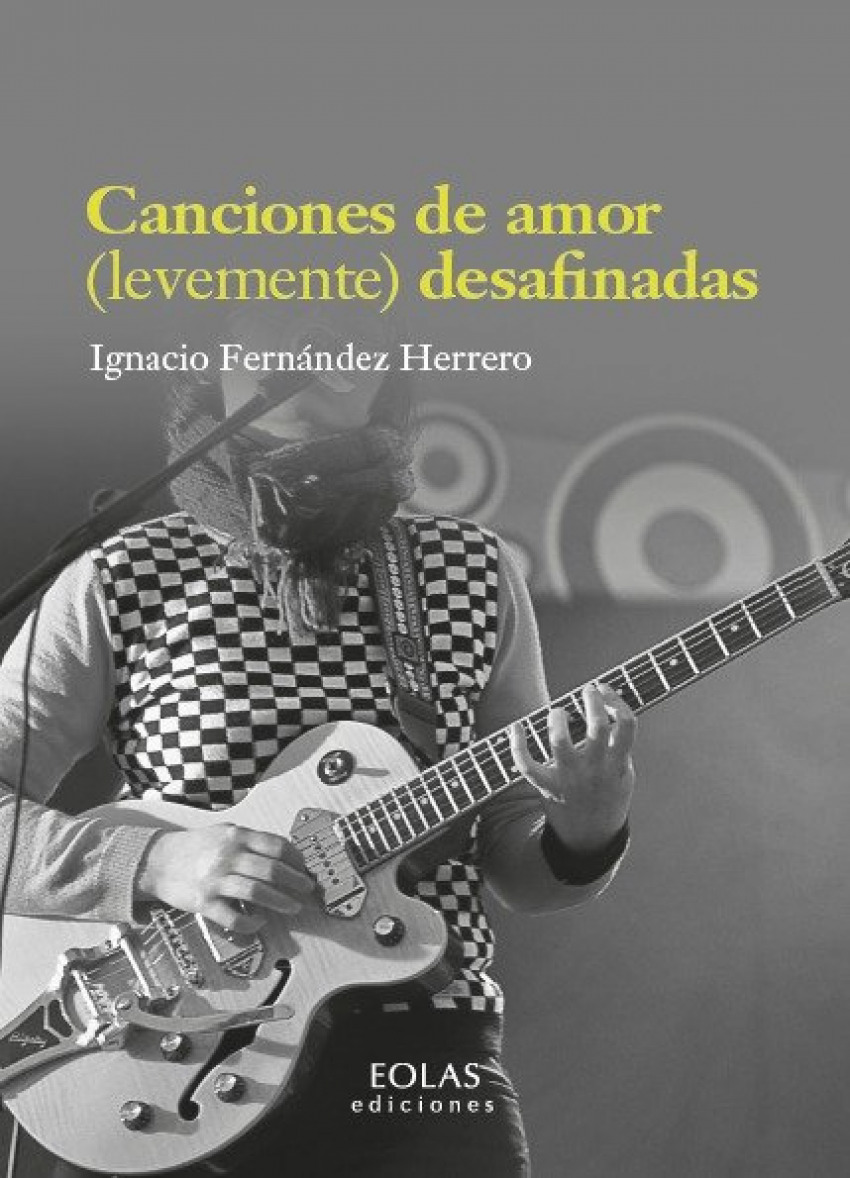 CANCIONES DE AMOR (LEVEMENTE) DESAFINADAS