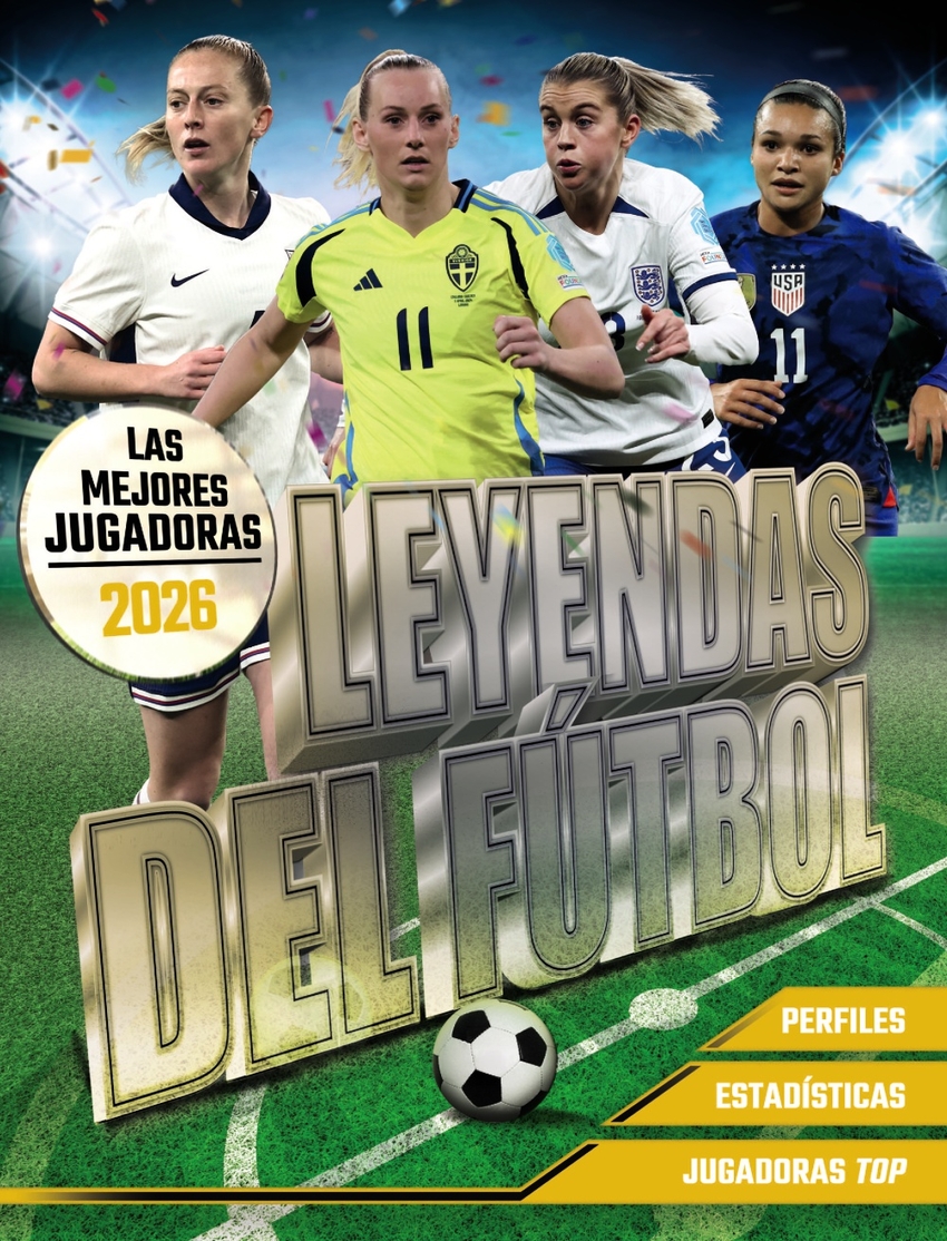 Leyendas del F�tbol. Las mejores jugadoras 2026