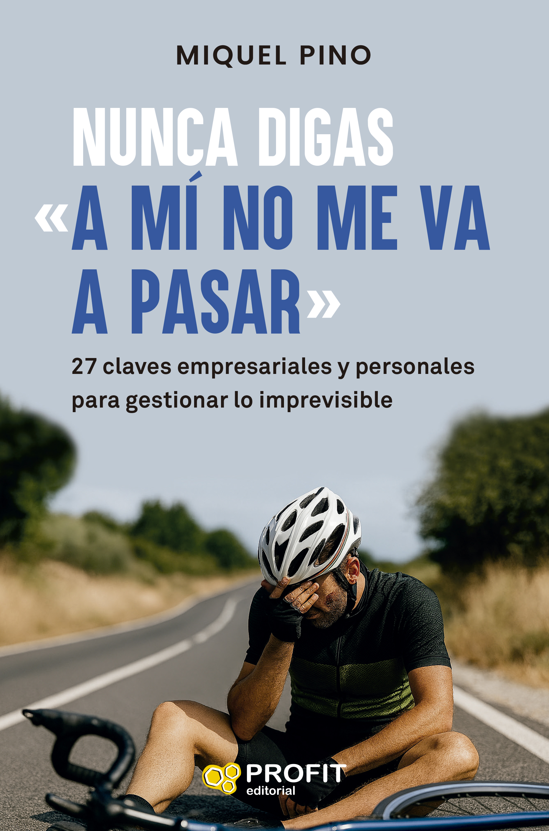 Nunca digas 