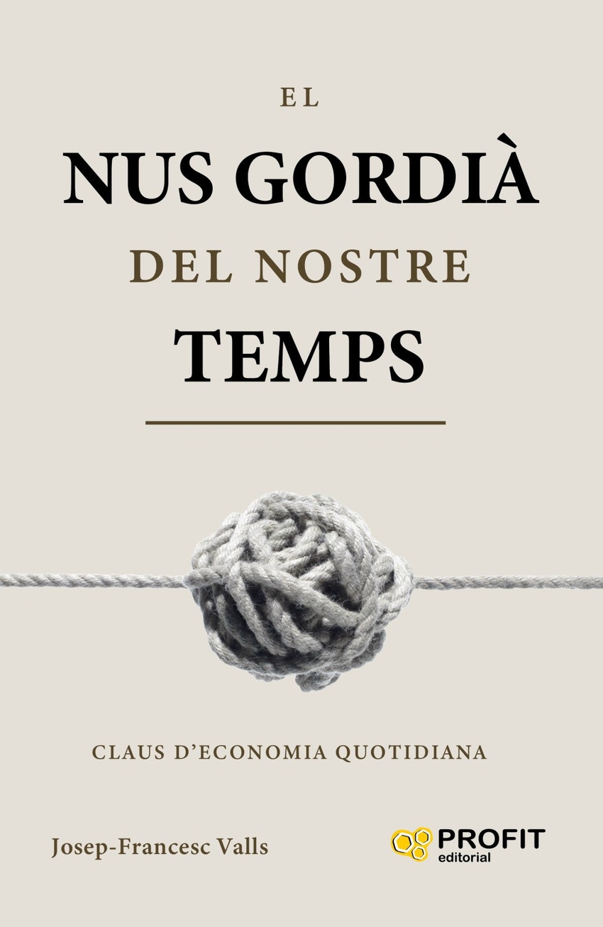 El nus gordia del nostre temps