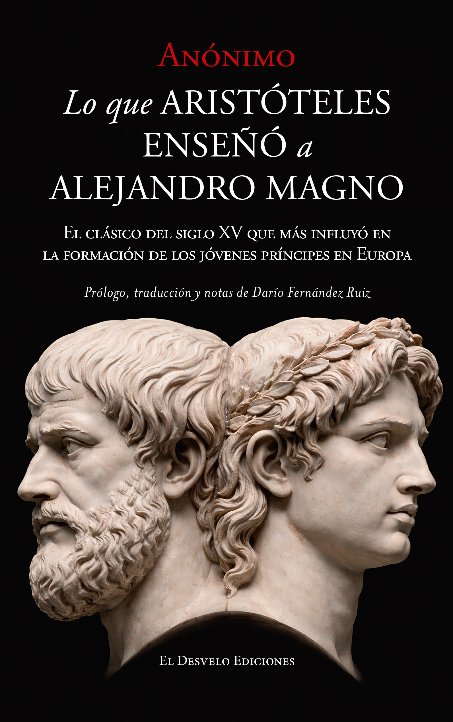 Lo que Arist�teles ense�� a Alejandro Magno