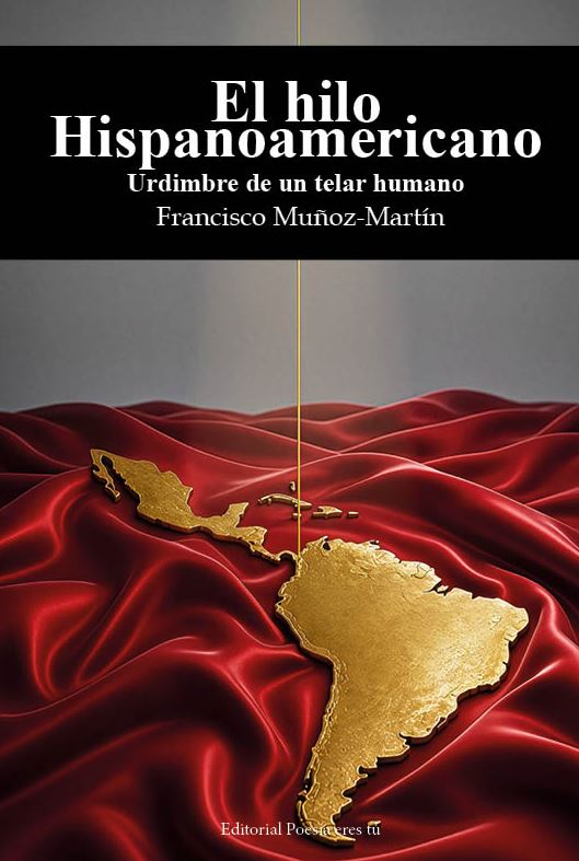 El hilo Hispanoamericano