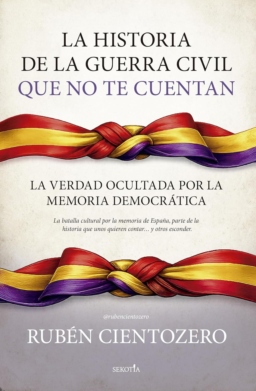 historia de la guerra civil que no te cuentan la
