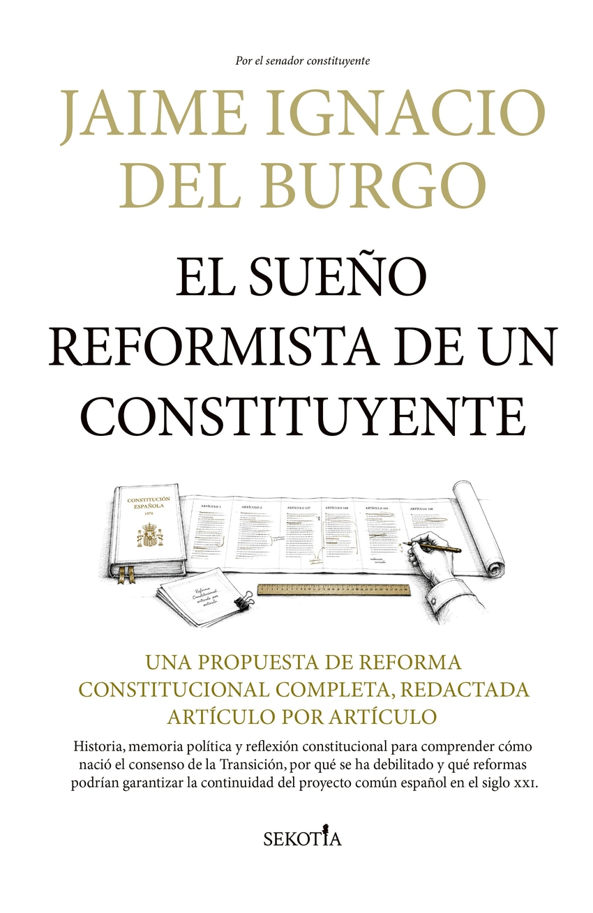 El sue�o reformista de un constituyente