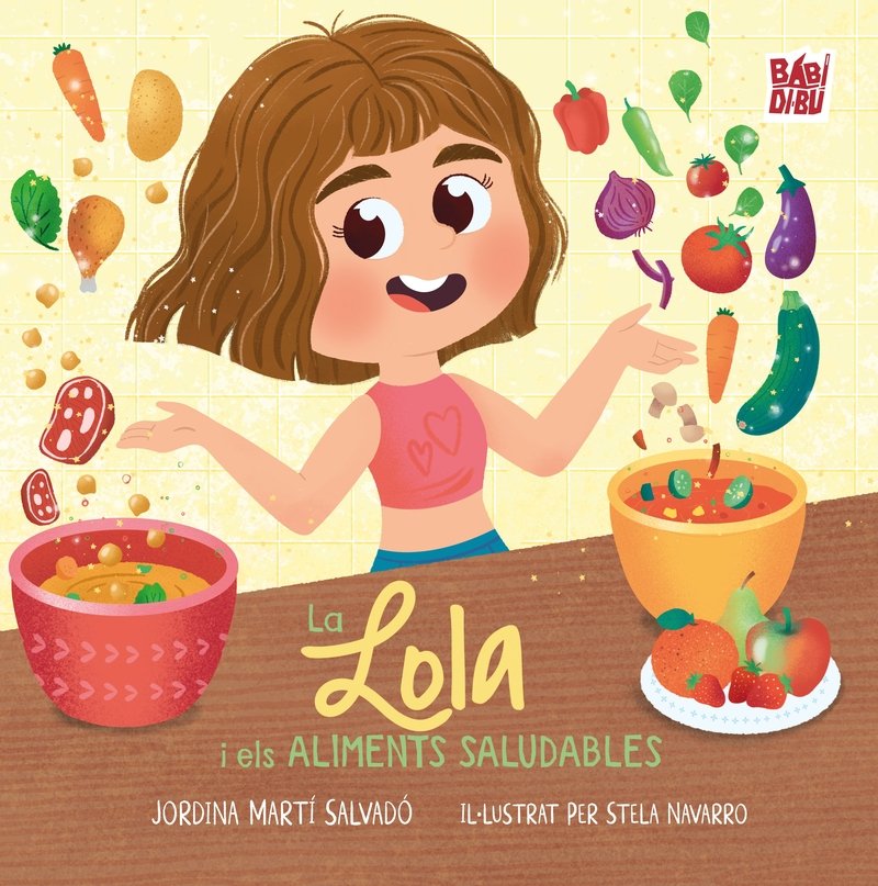 La Lola i els aliments saludables