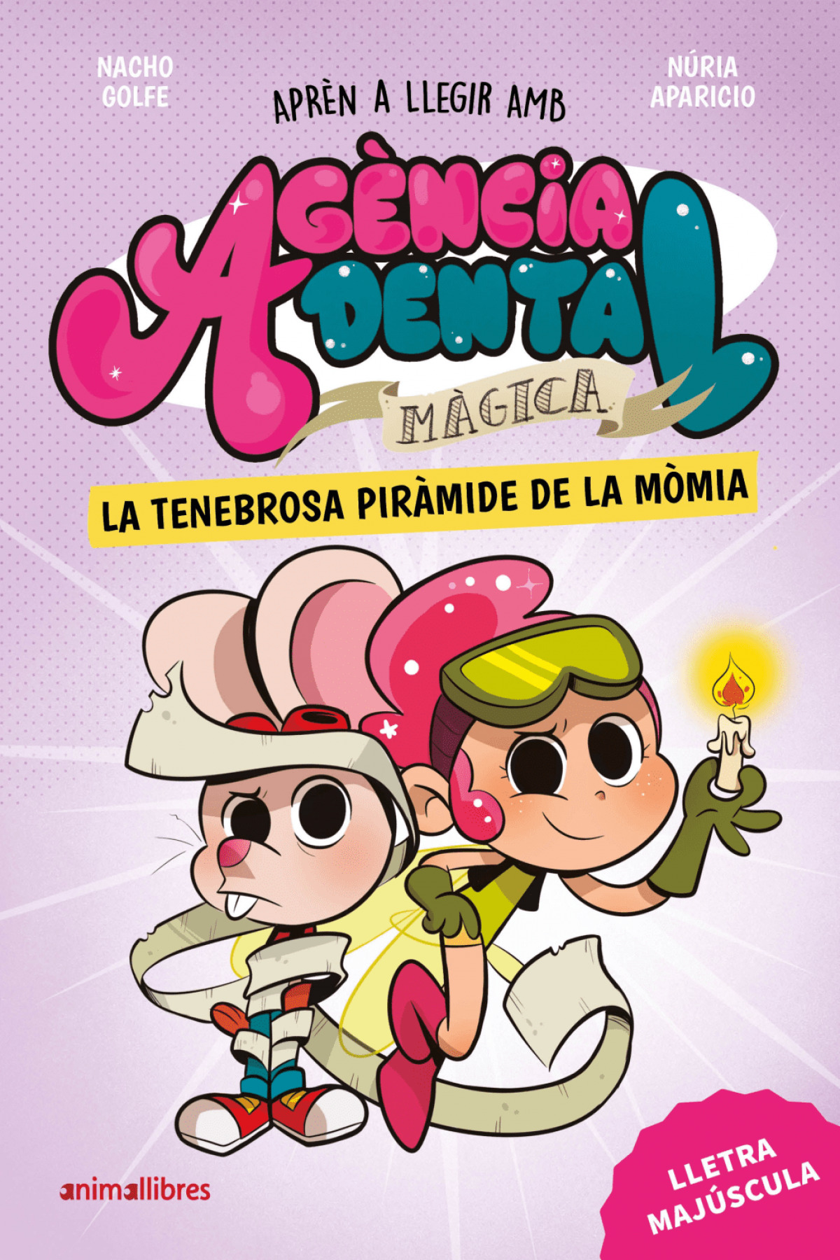 Ag�ncia Dental M�gica 3. La tenebrosa pir�mide de la m�mia