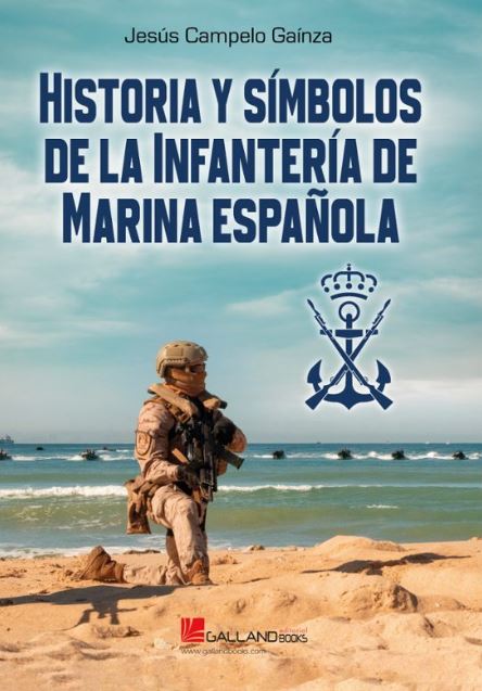 HISTORIA Y S�MBOLOS INFANTER�A MARINA