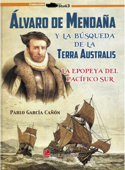 �LVARO DE MENDA�A Y LA B�SQUEDA DE LA TERRA AUSTRALIS
