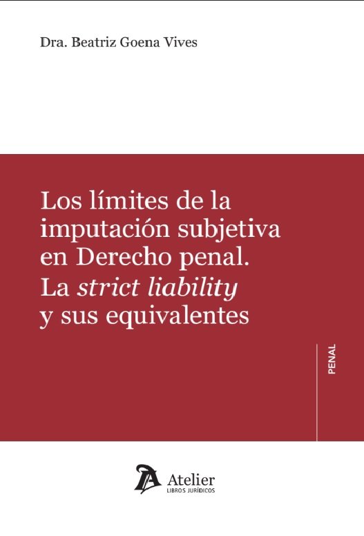 LOS L�MITES DE LA IMPUTACI�N SUBJETIVA EN DERECHO PENAL