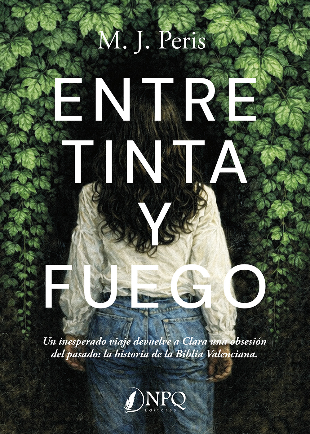 Entre tinta y fuego