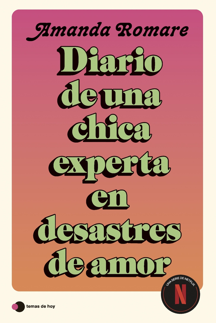 Diario de una chica experta en desastres de amor