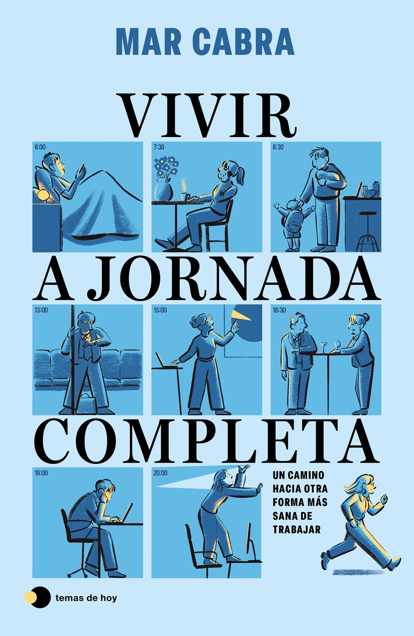 Vivir a jornada completa