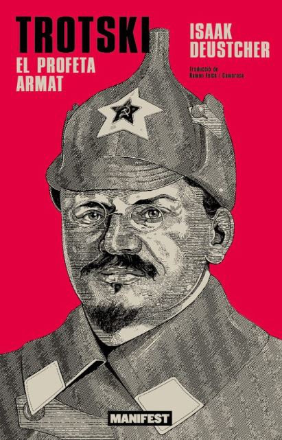 TROTSKI:PROFETA ARMAT